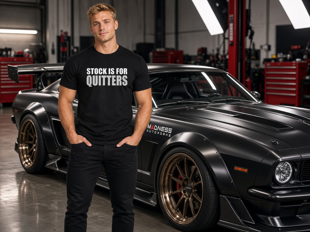 MADNESS Autoworks T-Shirt - STOCK IS FOR QUITTERS MADNESS Autoworks T-Shirt - STOCK IS FOR QUITTERS